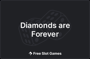 Diamonds are Forever