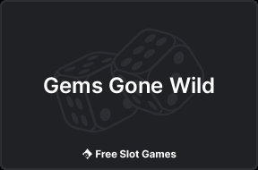 Gems Gone Wild