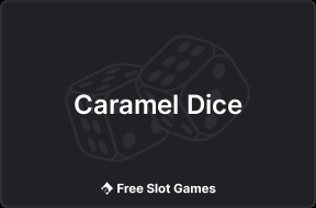 Caramel Dice