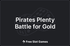 Pirates Plenty Battle for Gold