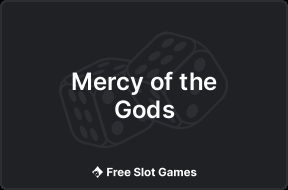 Mercy of the Gods