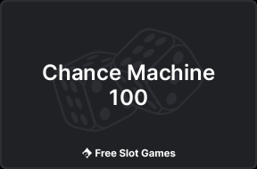 Chance Machine 100