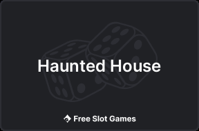 Haunted House