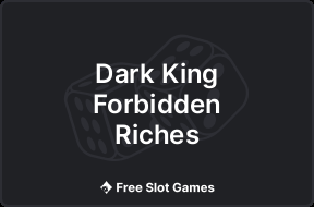 Dark King Forbidden Riches