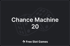 Chance Machine 20