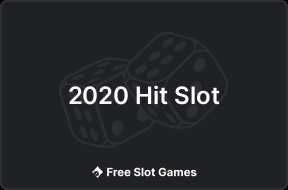 2020 Hit Slot