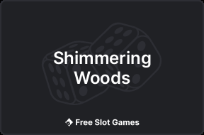 Shimmering Woods