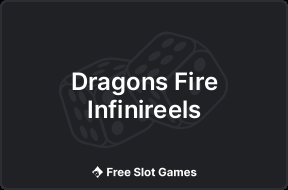 Dragons Fire Infinireels