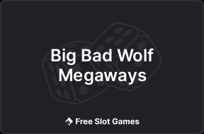 Big Bad Wolf Megaways