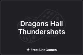 Dragons Hall Thundershots