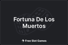 Fortuna De Los Muertos