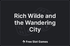 Rich Wilde and the Wandering City