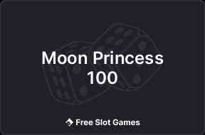 Moon Princess 100