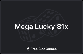 Mega Lucky 81x