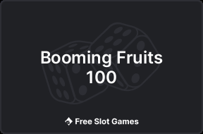 Booming Fruits 100