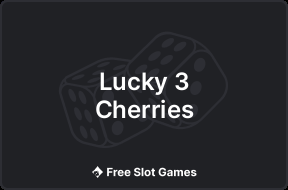 Lucky 3 Cherries