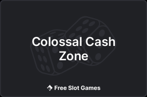 Colossal Cash Zone