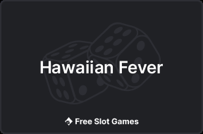 Hawaiian Fever