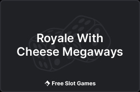 Royale With Cheese Megaways