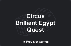 Circus Brilliant Egypt Quest