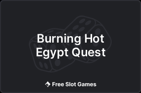 Burning Hot Egypt Quest