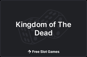 Kingdom of The Dead