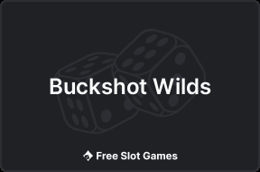 Buckshot Wilds