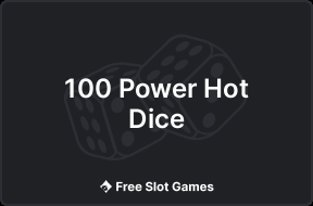 100 Power Hot Dice