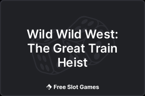 Wild Wild West: The Great Train Heist