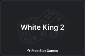 White King 2