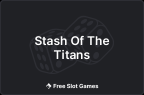 Stash Of The Titans