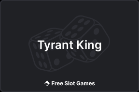 Tyrant King