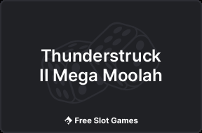 Thunderstruck II Mega Moolah