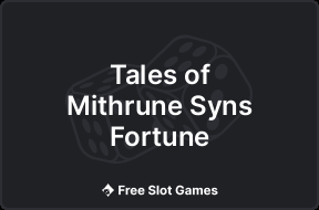 Tales of Mithrune Syns Fortune